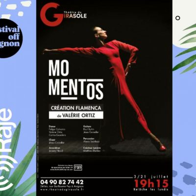 RAJE FAIT SON FESTIVAL JOUR 9 : MOMENTOS / INTERVIEW AVEC VALERIE ORTIZ